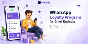 WhatsApp loyalty program for small business