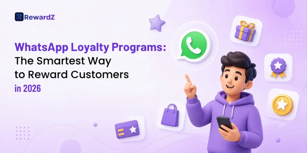 WhatsApp Loyalty Programs